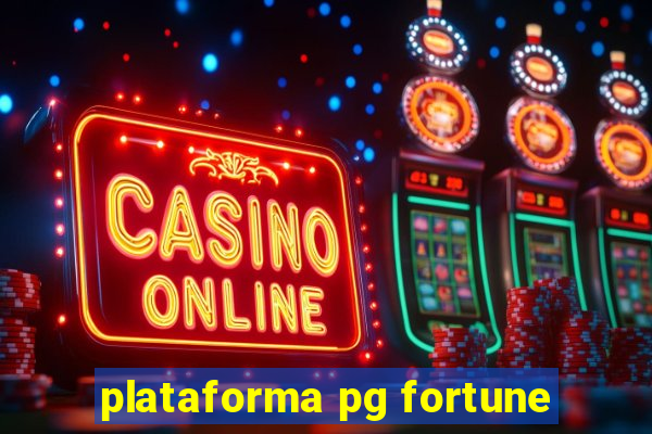 plataforma pg fortune